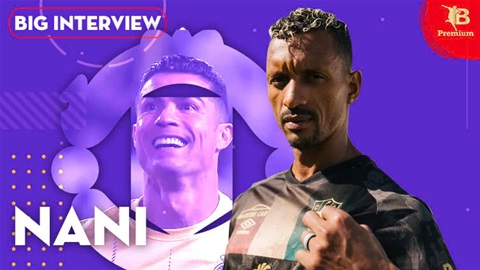 Luis Nani: 'Tôi vẫn là đứa trẻ ngủ với thằn lằn và xin ăn'