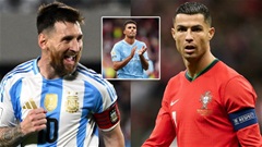 Rodri: 'Ronaldo rất hay nhưng Messi là cầu thủ xuất sắc nhất lịch sử'