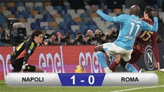 Napoli đòi lại ngôi đầu Serie A nhờ người cũ của Roma