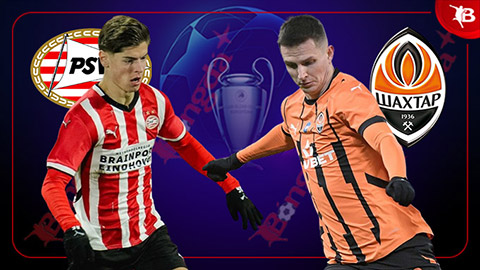 Nhận định bóng đá PSV vs Shakhtar Donetsk, 03h00 ngày 28/11: Chủ nhà thắng trận nhưng thua kèo