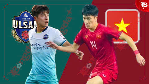 Nhận định bóng đá Ulsan Citizen vs ĐT Việt Nam, 08h30 ngày 27/11: Mục tiêu thử nghiệm