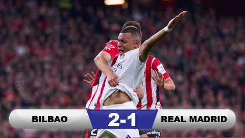 Kết quả Bilbao 2-1 Real Madrid: Real bỏ qua cơ hội gây sức ép lên Barca