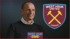 Tin giờ chót 9/12: West Ham đang đàm phán với Max Allegri