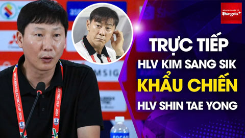 Bình luận: HLV Kim Sang Sik khẩu chiến Shin Tae Yong