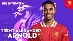 Trent Alexander-Arnold: ‘Liverpool có thể giành mọi danh hiệu mùa này’