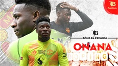 Andre Onana: 'Tôi từng mất tất cả vì sử dụng doping'