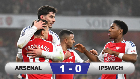 Kết quả Arsenal 1-0 Ipswich: Pháo thủ vươn lên nhì bảng