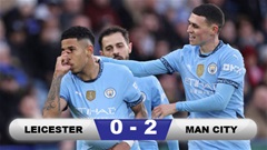 Kết quả Leicester 0-2 Man City: Guardiola đánh bại Van Nistelrooy