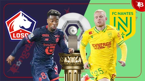 Nhận định bóng đá Lille vs Nantes, 01h00 ngày 5/1: Bắn hạ Chim hoàng yến