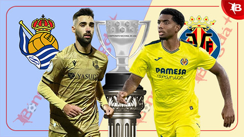 Nhận định bóng đá Sociedad vs Villarreal, 03h00 ngày 14/1: 'Tàu ngầm Vàng' hụt bước