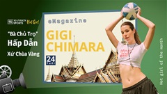 Gigi Chimara: 'Bà chủ trọ' hấp dẫn xứ Chùa vàng