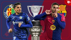 Nhận định bóng đá Getafe vs Barca, 03h00 ngày 19/1: Barca thắng nhàn