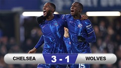 Kết quả Chelsea 3-1 Wolves: The Blues thắng trở lại