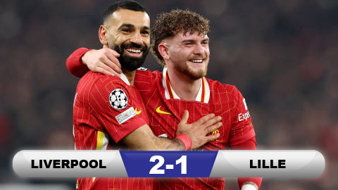 Kết quả Liverpool 2-1 Lille: 3 điểm khó khăn của Liverpool