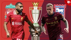 Nhận định bóng đá Liverpool vs Ipswich, 22h00 ngày 25/1: Lữ đoàn đỏ tiếp tục thống trị