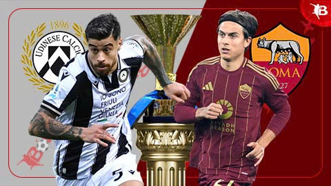 Nhận định bóng đá Udinese vs Roma, 21h00 ngày 26/1: 'Bầy sói' hú vang