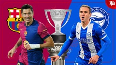 Nhận định bóng đá Barca vs Alaves, 20h00 ngày 2/2: Barca thết tiệc bàn thắng