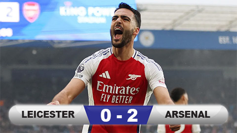 Kết quả Leicester 0-2 Arsenal: Pháo thủ tiếp tục bám đuổi Liverpool