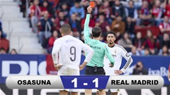 Kết quả Osasuna 1-1 Real Madrid: Mbappe xây, Bellingham phá