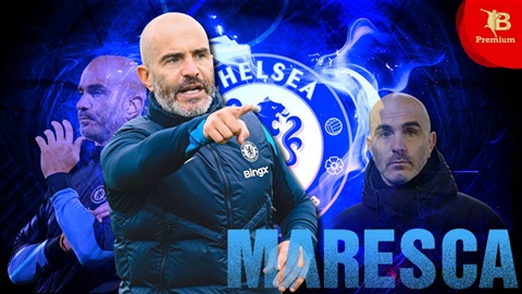 Với Maresca, Chelsea quyết đi một con đường dài