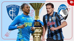 Nhận định bóng đá Empoli vs Atalanta, 00h00 ngày 24/2: Cùng ghìm chân nhau