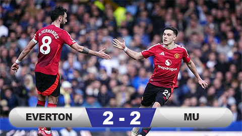 Kết quả Everton 2-2 MU: Quỷ đỏ sống nhờ bóng chết