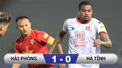 Kết quả Hải Phòng 1-0 Hồng Lĩnh Hà Tĩnh: Chấm dứt mạch bất bại