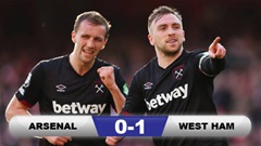 Kết quả Arsenal 0-1 West Ham: Pháo thủ bại trận