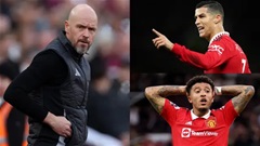 Ten Hag chỉ trích Cristiano Ronaldo và Jadon Sancho một cách tinh tế