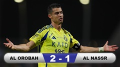 Kết quả Al Orobah 2-1 Al Nassr: Ngày vô duyên của Ronaldo