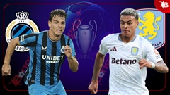 Nhận định bóng đá Club Brugge vs Aston Villa, 00h45 ngày 5/3: Không ra về trắng tay