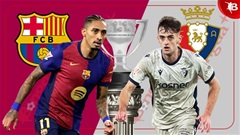 Nhận định bóng đá Barca vs Osasuna, 03h00 ngày 9/3: Tiếp tục đu đỉnh