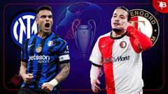 Nhận định bóng đá Inter Milan vs Feyenoord, 03h00 ngày 12/3: Dạo chơi ở Giuseppe Meazza