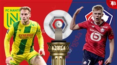 Nhận định bóng đá Nantes vs Lille, 23h00 ngày 15/3: Sa lầy ở tổ chim hoàng yến