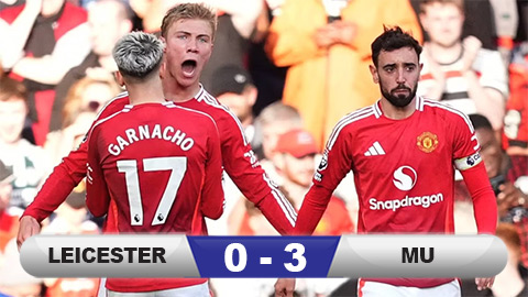 Kết quả Leicester 0-3 MU: Bruno Fernades tỏa sáng