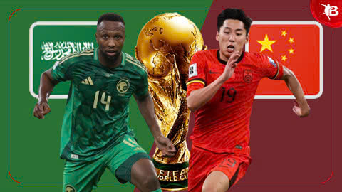 Nhận định bóng đá Saudi Arabia vs Trung Quốc, 01h15 ngày 21/3: Không dễ thắng Trung Quốc