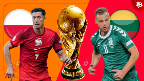 Nhận định bóng đá Ba Lan vs Lithuania, 02h45 ngày 22/3: Khác biệt ở Lewandowski