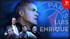 Luis Enrique, tinh hoa hội tụ từ triết lý của Guardiola, Camacho, Van Gaal và Clemente