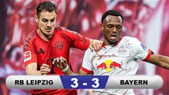 Kết quả RB Leipzig 3-3 Bayern: Kane vẫn phải chờ