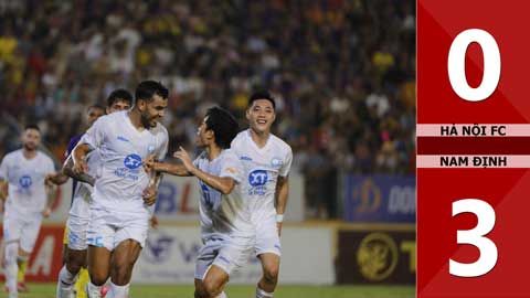 VIDEO bàn thắng Hà Nội vs Nam Định: 0-3 (Vòng 21 V.League 2024/25)