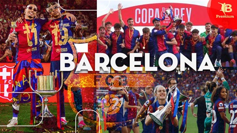 Giấc mơ ‘ăn ba của ăn ba’ khẳng định sự thống trị toàn diện của Barca