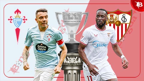 Nhận định bóng đá Celta Vigo vs Sevilla, 21h15 ngày 10/5: Củng cố vé dự Europa League