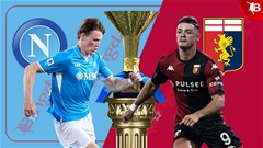 Nhận định bóng đá Napoli vs Genoa, 01h45 ngày 12/5: Xây chắc ngôi đầu