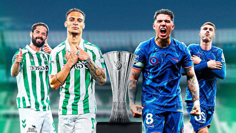 Xem trực tiếp trận chung kết Cúp C3 Betis vs Chelsea ở đâu, khi nào?