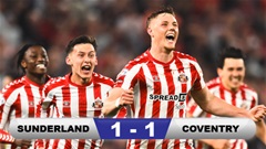 Kết quả Sunderland 1-1 Coventry (chung cuộc 3-2): "Mèo đen" vào chung kết thăng hạng Premier League