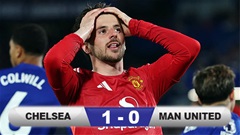 Kết quả Chelsea 1-0 MU: The Blues vào Top 4