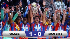 Kết quả Palace 1-0 Man City: Palace lần đầu vô địch FA Cup