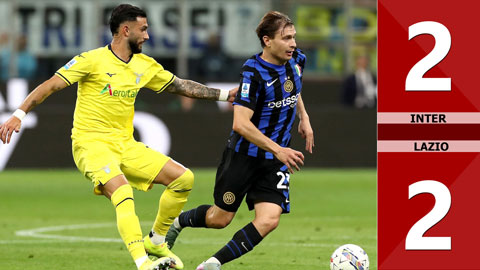 VIDEO bàn thắng Inter vs Lazio: 2-2 (Vòng 37 Serie A 2024/25)