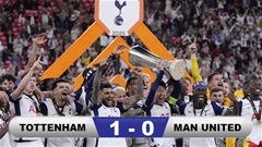 Kết quả Tottenham 1-0 MU: Spurs giải cơn khát danh hiệu sau 17 năm