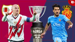 Nhận định bóng đá Vallecano vs Mallorca, 02h00 ngày 25/5: Thắng để dự cúp châu Âu